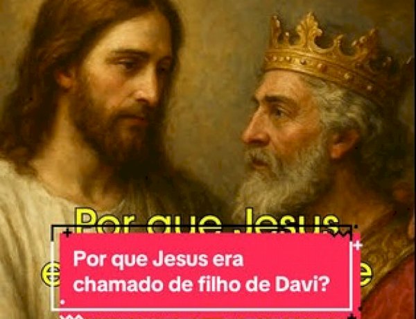 Qual a importância e o significado de Jesus ter sido chamado 