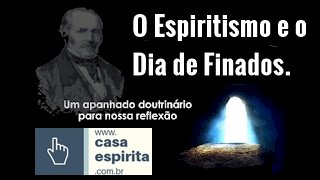 Espiritismo e o feriado do Dia de Finados (2 de novembro)